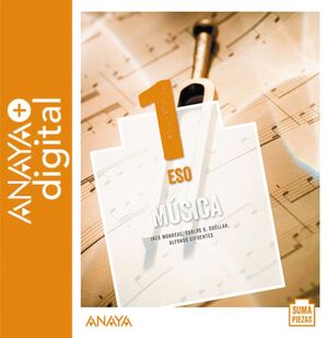 MÚSICA 1. ESO. ANAYA + DIGITAL.