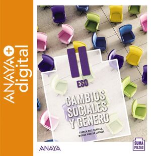 CAMBIOS SOCIALES Y GÉNERO II. ESO. ANAYA + DIGITAL.