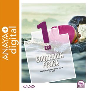 EDUCACIÓN FÍSICA 1. ESO. ANAYA + DIGITAL.