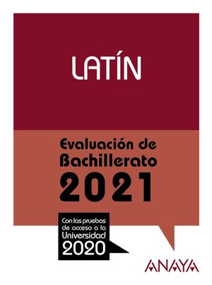 2021 LATÍN EVALUACIÓN DE BACHILLERATO