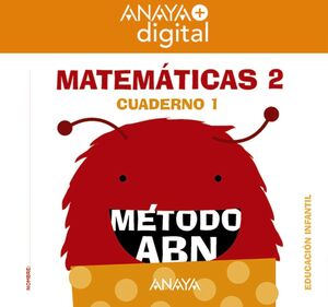 MATEMÁTICAS ABN  MATEMÁTICAS ABN. NIVEL 2. CUADERNO 1 ANAYA + DIGITAL.