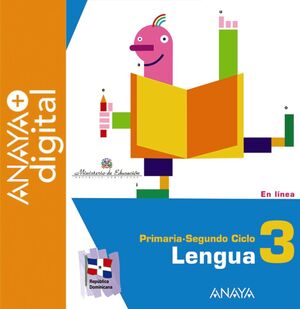 LENGUA 3. PRIMARIA. ANAYA + DIGITAL.