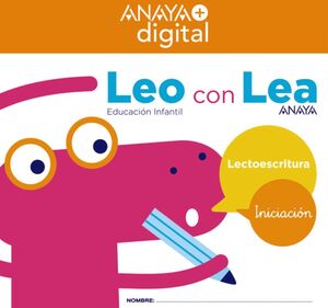 LEO CON LEA. INICIACIÓN. INFANTIL. ANAYA + DIGITAL.