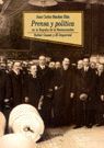 PRENSA Y POLÍTICA EN LA ESPAÑA DE LA RESTAURACIÓ.
