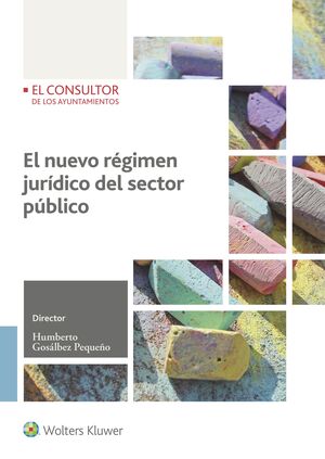 EL NUEVO REGIMEN JURIDICO DEL SECTOR PUBLICO