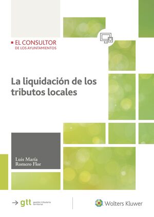 LIQUIDACIÓN DE LOS TRIBUTOS LOCALES, LA