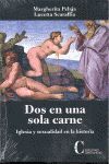 DOS EN UNA SOLA CARNE-IGLESIA Y SEXUALIDAD EN LA HISTORIA