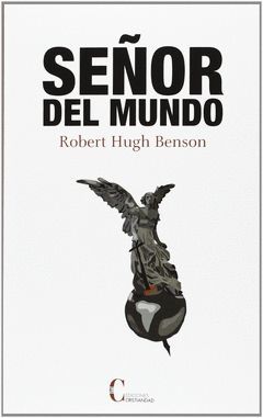 SEÑOR DEL MUNDO.CRISTIANDAD