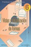 PRACTICAS DE DIBUJO TECNICO 6,VISTAS Y VISUALIZACION DE FORMAS-DONOSTIARRA