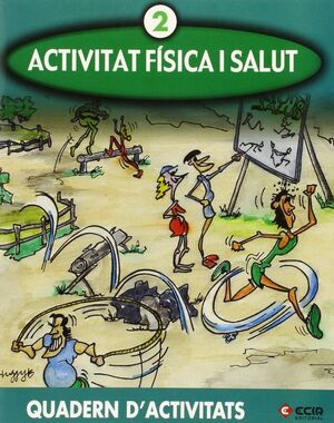 ACTIVITAT FISICA I SALUT, 2 ESO (CATALUÑA). QUADERN