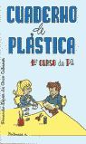 CUADERNO DE PLASTICA, 1º CURSO DE Pª