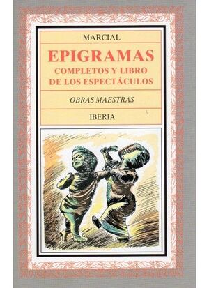 EPIGRAMAS COMPLETOS Y LIBRO DE LOS ESPECTACULOS