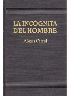 INCOGNITA DEL HOMBRE,LA.IBERIA-EL HOMBRE, ESE DESCONOCIDO