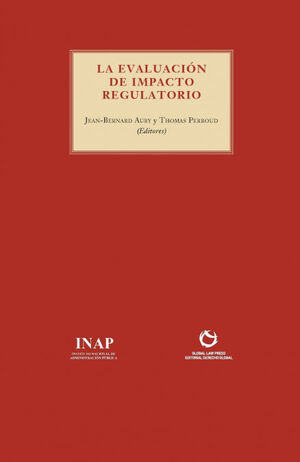 LA EVALUACIÓN DE IMPACTO REGULATORIO