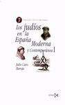 JUDÍOS EN LA ESPAÑA MODERNA Y CONTEMPORÁNEA,LOS.VOL.1-ISTMO