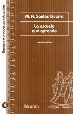 ESCUELA QUE APRENDE,LA.MORATA