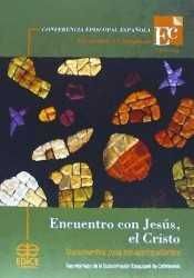 ENCUENTRO CON JESUS EL CRISTO. ACOMPAÑANTES