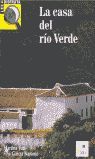 CASA DEL RIO VERDE,LA.LLE Y DISFRUTA.SGE