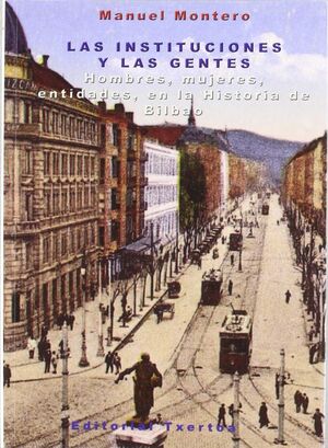 LAS INSTITUCIONES Y LAS GENTES