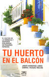 TU HUERTO EN EL BALCON.TXERTOA-RUST