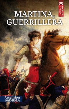 MARTINA, GUERRILLERA