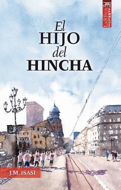 EL HIJO DEL HINCHA