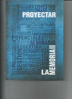 PROYECTAR LA MEMORIA II