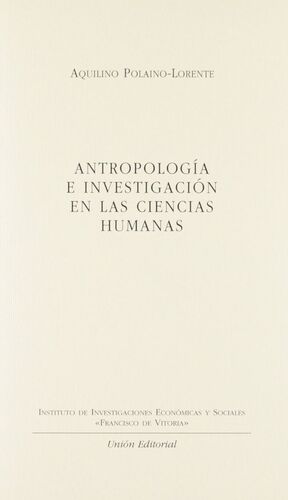 ANTROPOLOGÍA E INVESTIGACIONES EN LAS CIENCIAS HUMANAS