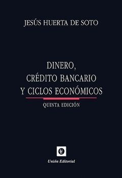 DINERO, CRÉDITO BANCARIO Y CICLOS ECONÓMICOS.  EDICIÓN 2011
