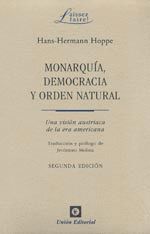 MONARQUÍA, DEMOCRACIA Y ORDEN NATURAL