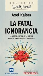 FATAL IGNORANCIA