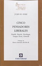 CINCO PENSADORES LIBERALES