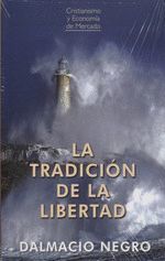 TRADICION DE LA LIBERTAD
