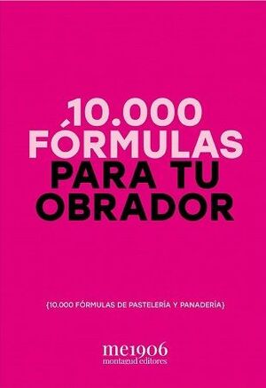 10.000 FORMULAS PARA TU OBRADOR