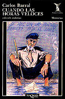CUANDO LAS HORAS VELOCES
