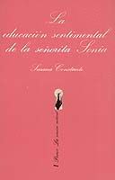 LA EDUCACION SENTIMENTAL DE LA SEÑORITA SONIA