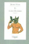 LOBO-HOMBRE,EL.FAB-4.TUSQUETS-VIAN-