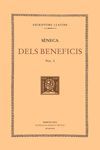 DELS BENEFICIS, VOL. I: LLIBRES I-IV