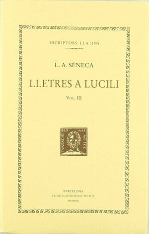 LLETRES A LUCILI, VOL. III: LLIBRES X-XV