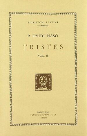 TRISTES, VOL. II I ÃºLTIM: LLIBRES III-V