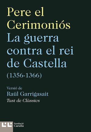 LA GUERRA CONTRA EL REI DE CASTELLA