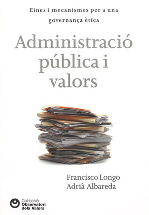 ADMINISTRACIÓ PÚBLICA I VALORS