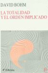 TOTALIDAD Y EL ORDEN IMPLICADO, LA.KAIROS-NUEVA CIENCIA-RUST