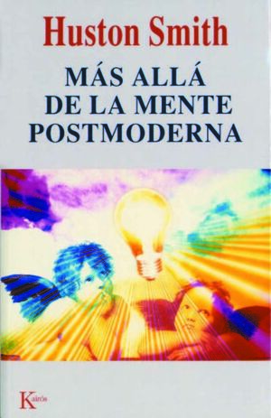 MAS ALLA DE LA MENTE POSTMODERNA