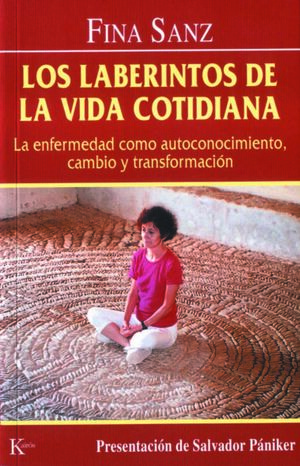 LABERINTOS DE LA VIDA COTIDIANA.KAIROS-PSICOLOGIA-RUST