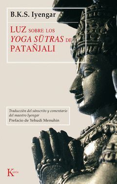 LUZ SOBRE LOS YOGA-SUTRAS DE PATAÑJALI.KAIROS-RUST