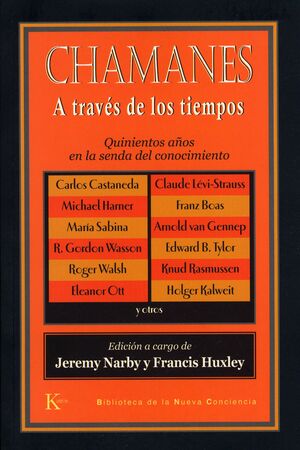 CHAMANES A TRAVES DE LOS TIEMPOS.KAIROS-RUST