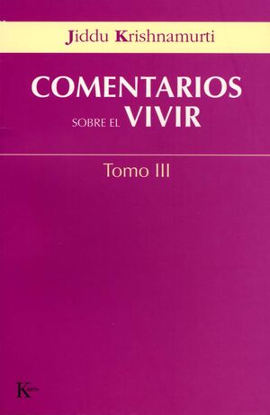 COMENTARIOS SOBRE EL VIVIR-3.KAIROS-RUST