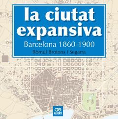 LA CIUTAT EXPANSIVA