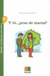 Y TU ERES DE MARCA?.ICCE-INF